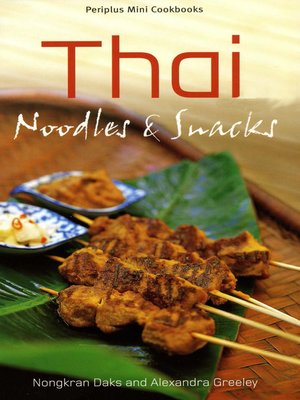 cover image of Thai Noodles & Snacks